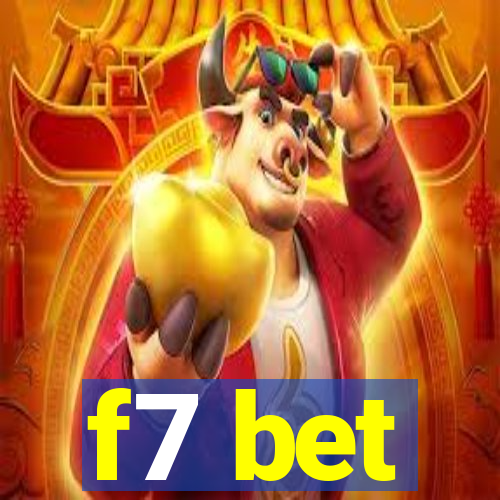 f7 bet